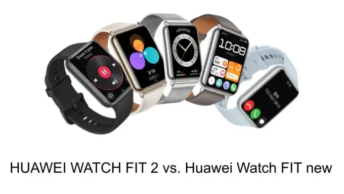 HUAWEI WATCH FIT 2 vs. Huawei Watch FIT new 比較